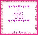 ♥â¢♥â¢♥â¢♥â¢♥
TE 
AMO 
DIOS
♥â¢♥â¢♥â¢♥â¢♥