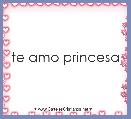 te amo princesa
