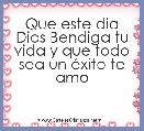 Que este dia Dios Bendiga tu vida y que todo sea un Ã©xito te amo 