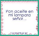 Pon aceite en mi lampara seÃ±or...