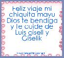 Feliz viaje mi chiquita mayu Dios te bendiga y te cuide de Luis gisell y Giselik 