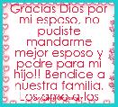Gracias Dios por mi esposo, no pudiste mandarme mejor esposo y padre para mi hijo!! Bendice a nuestra familia. Los amo a los dos