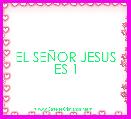 EL SEÃOR JESUS ES 1