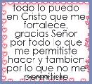 todo lo puedo en Cristo que me fortalece, gracias SeÃ±or por todo lo que me permitiste hacer y tambien por lo que no me permitiste 
