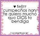 ♥ felizz cumpeaÃ±os nory te quiero mucho que DIOS te bendiga