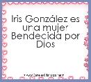 Iris GonzÃ¡lez es una mujer Bendecida por Dios