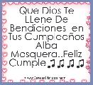 Que Dios Te LLene De Bendiciones  en Tus CumpleaÃ±os Alba Mosquera..Feliz Cumple♫♫♫♫