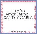 Tu y Yo
Amor Eterno...
SANTY Y CARLA