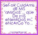 SeÃoR CuIdAmE dE MiS 