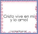 Cristo vive en mi y lo amo!