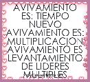 AVIVAMIENTO ES: TIEMPO NUEVO
AVIVAMIENTO ES: MULTIPLICACION
AVIVAMIENTO ES LEVANTAMIENTO DE LIDERES MULTIPLES