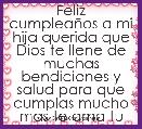 Feliz cumpleaÃ±os a mi hija querida que Dios te llene de muchas bendiciones y salud para que cumplas mucho mas te ama tu papa .