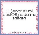El SeÃ±or es mi pastOR nada me faltara