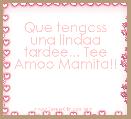 Que tengass una lindaa tardee... Tee Amoo Mamita!!
