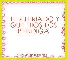 FELIZ FERIADO Y QUE DIOS LOS BENDIGA 