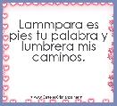 Lammpara es pies tu palabra y lumbrera mis caminos.