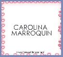 
CAROLINA 
MARROQUIN