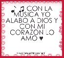 ♪ ♫ CON LA MÃSICA YO ALABO A DIOS Y CON MI CORAZÃN LO AMO ♥