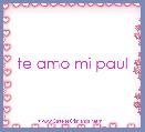 te amo mi paul