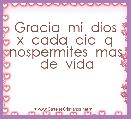Gracia  mi  dios x  cada  dia  q nospermites  mas  de  vida