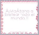 ÃÂ¡MaÃÂ±ana a bretear todo el mundo.!!