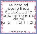 Te amo mi cosito lindo 😍😘 te amo mi morenito de mi vida❤😍😘😊