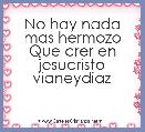 No hay nada mas hermozo
Que crer en jesucristo vianeydiaz 