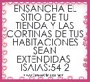 ENSANCHA EL SITIO DE TU TIENDA Y LAS CORTINAS DE TUS HABITACIONES SEAN EXTENDIDAS  ISAIAS:54-2