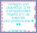 amigas son aquellas q te comprenden hasta en las peores circunstancias ♥ ♥♥