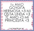  TE AMO GOYDITA HERMOSA <3 MI OSITA LINDA <3 TE AMO <3 MI PRINCESITA <3 
