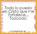 Todo lo puedo en Cristo que me fortalece... Toooodo!