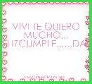 VIVI TE QUIERO MUCHO,,, FELIZCUMPLE,,,,,,DAVI