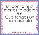 Mi bonita feliz martes te adoro ♥♥
Que tengas un hermoso dÃ­a