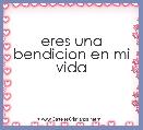 eres una bendicion en mi vida